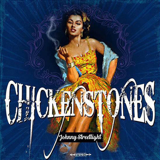 Chickenstones - Johnny Streetlight - 12" Vinyl LP album
