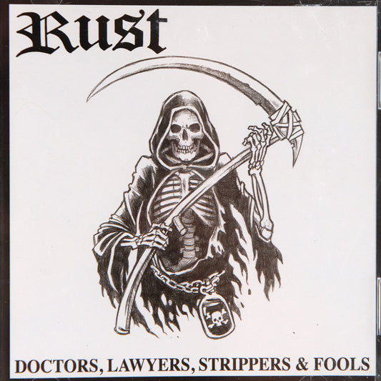 Rust - Doctors, Lawyers, Strippers, Fools - Compact Disc (CD) album